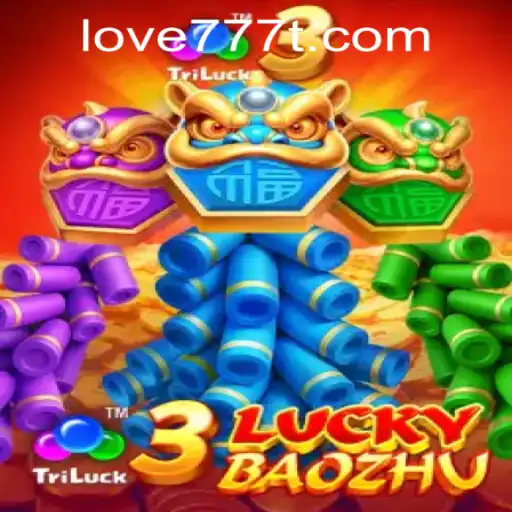 Exploring the Excitement of 3LuckyBaozhu and Love777 PH Login