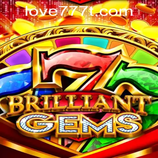 Explore the Magical World of BrilliantGems: An Insight into Love777 PH Login