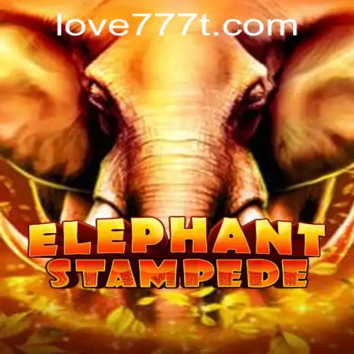 The Exciting World of ElephantStampede and Navigating Love777 PH Login