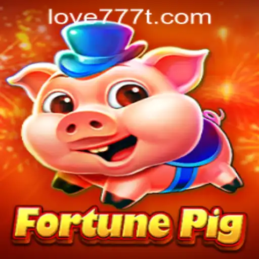 Exploring the World of FortunePig and Love777 PH Login